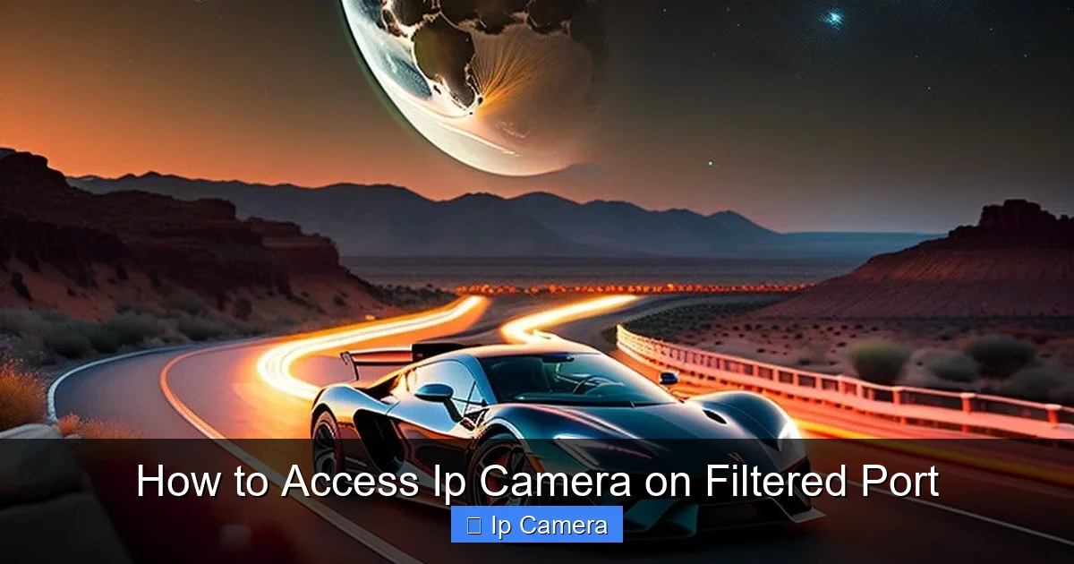 How to Access Ip Camera on Filtered Port