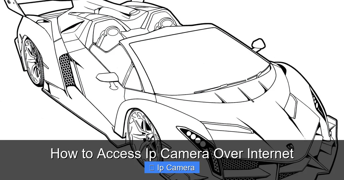 How to Access Ip Camera Over Internet