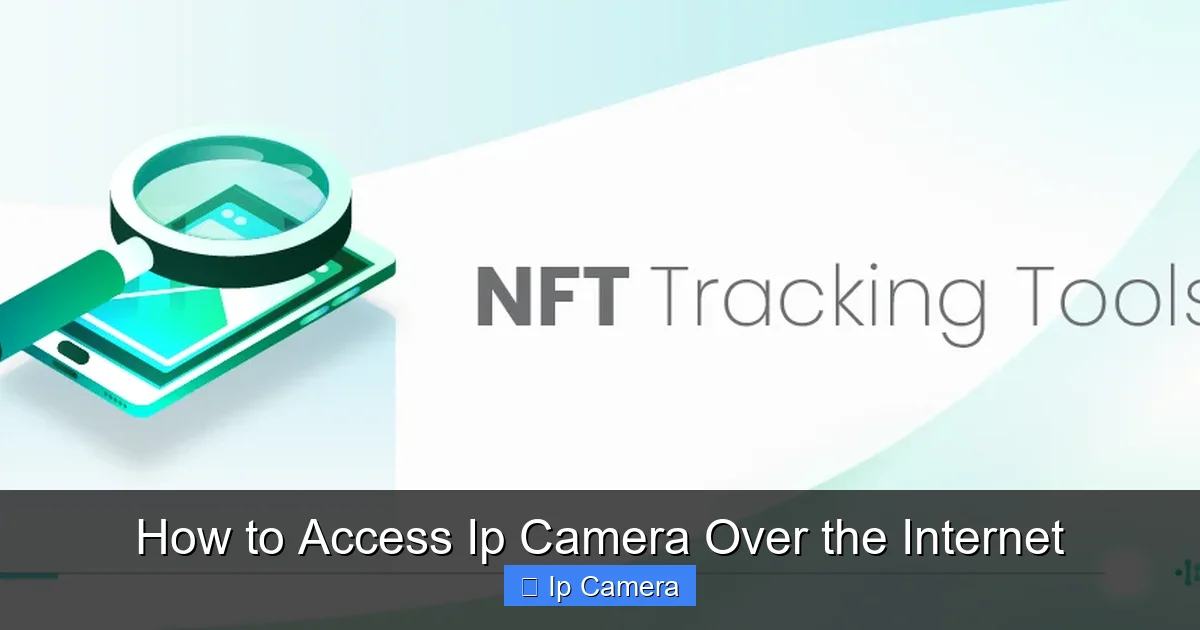 How to Access Ip Camera Over the Internet