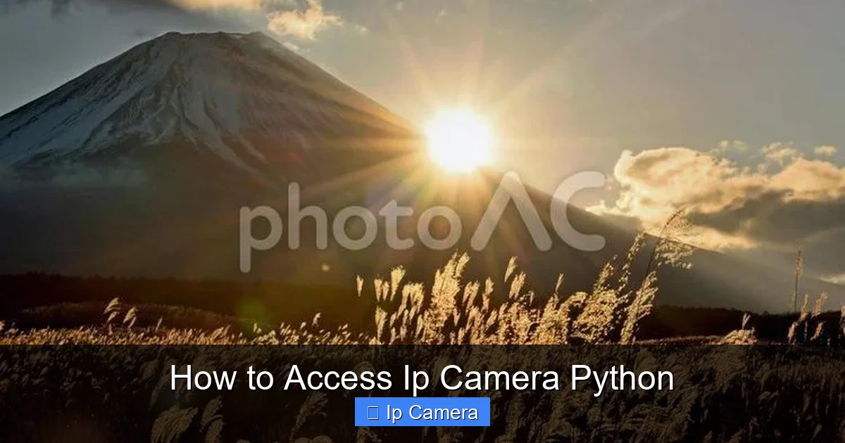 How to Access Ip Camera Python