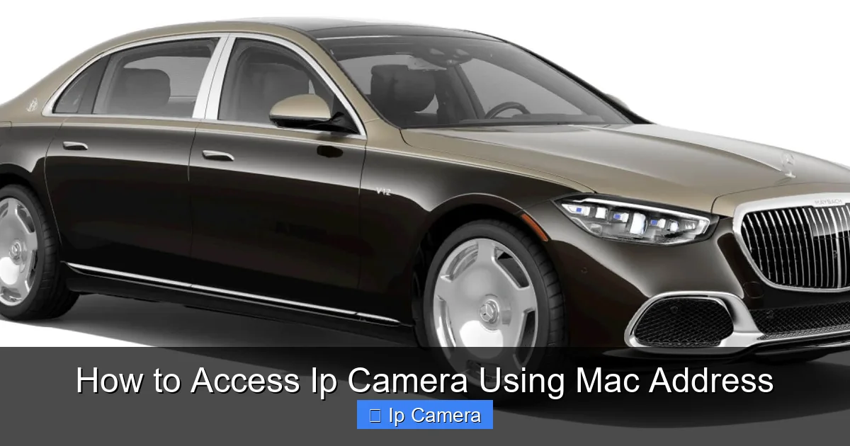 How to Access Ip Camera Using Mac Address