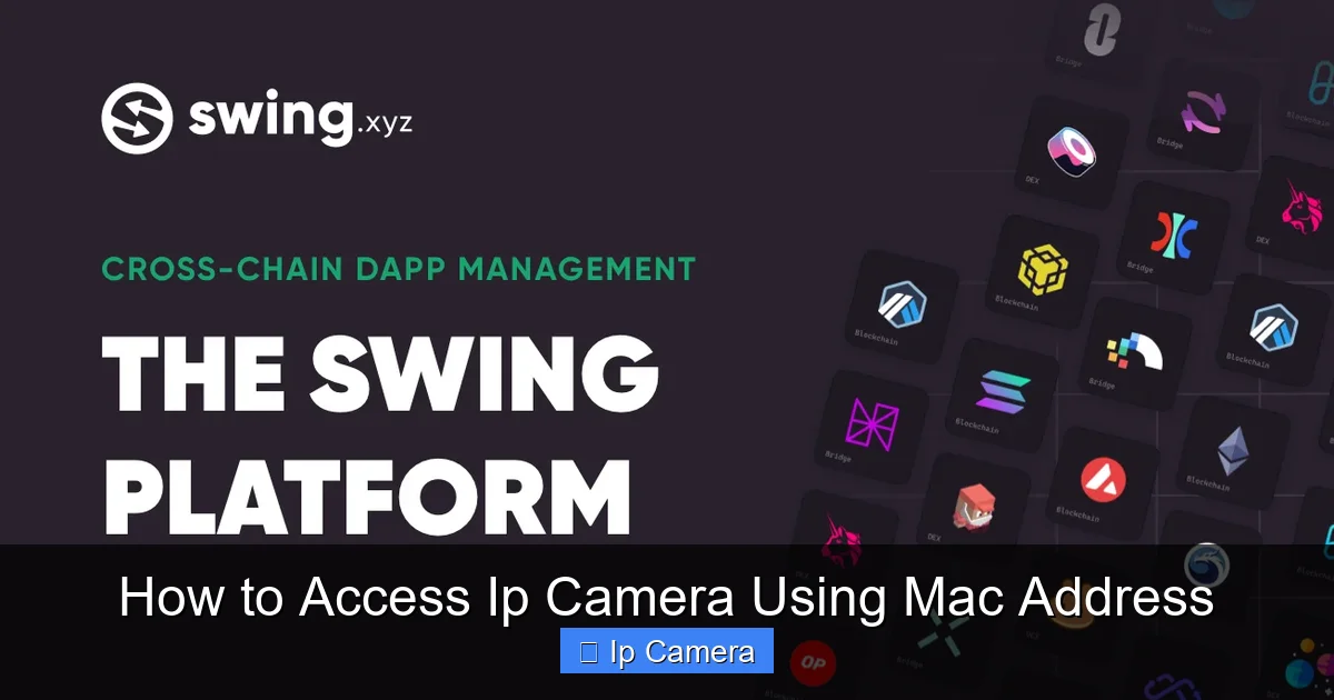 How to Access Ip Camera Using Mac Address