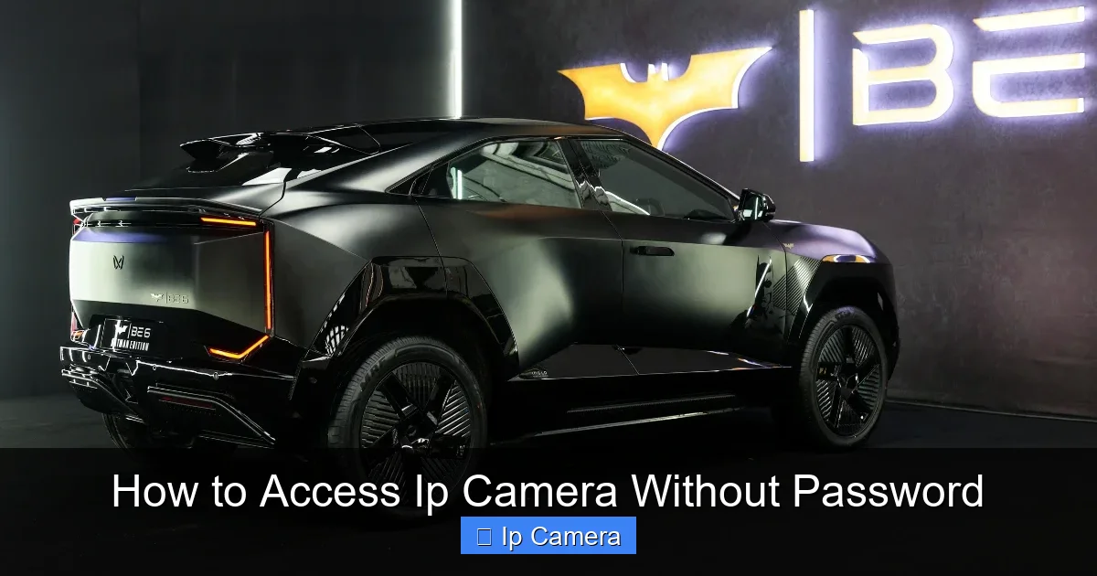How to Access Ip Camera Without Password