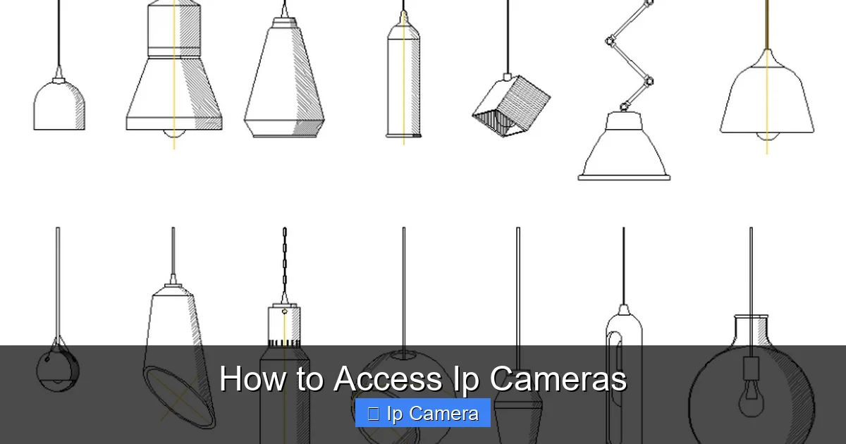 How to Access Ip Cameras