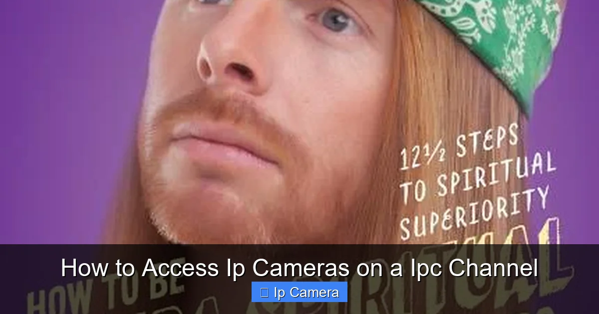 How to Access Ip Cameras on a Ipc Channel