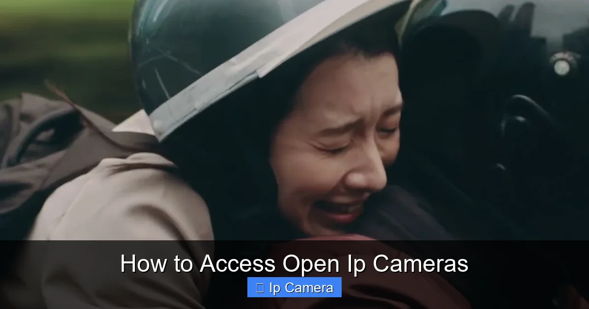 How to Access Open Ip Cameras