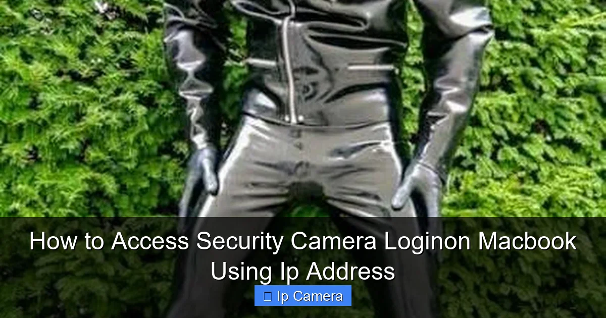 How to Access Security Camera Loginon Macbook Using Ip Address
