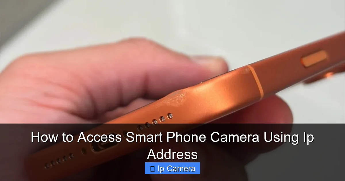 How to Access Smart Phone Camera Using Ip Address