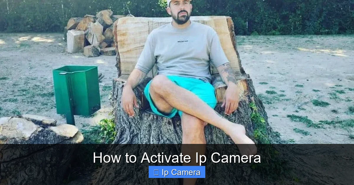 How to Activate Ip Camera
