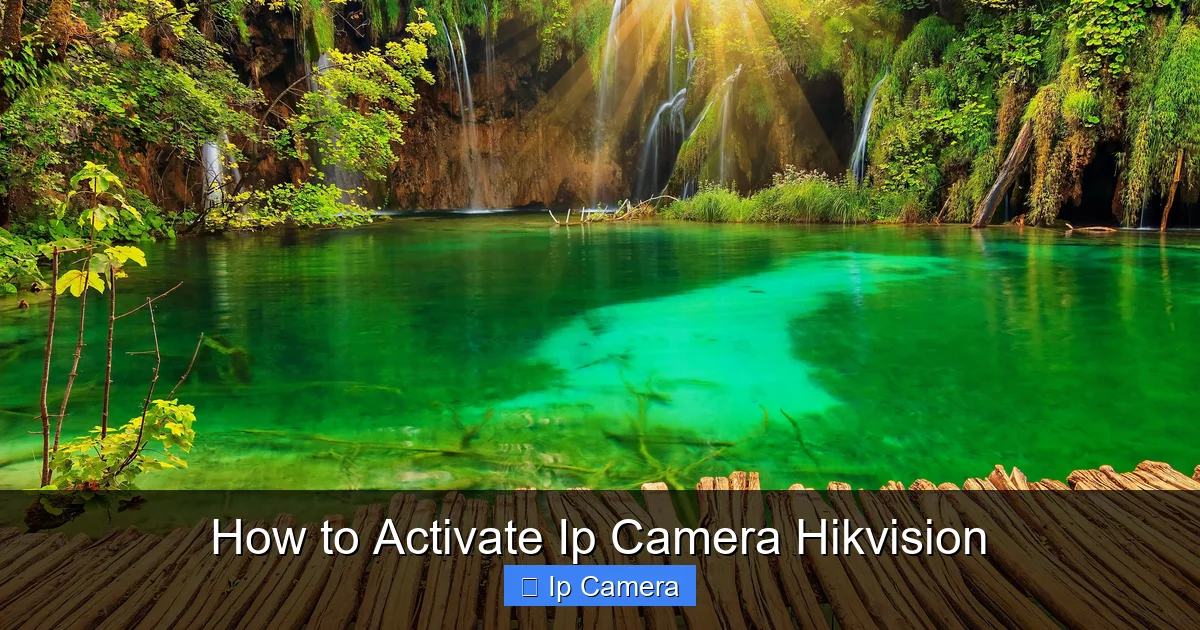How to Activate Ip Camera Hikvision