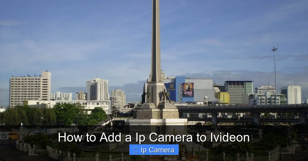 How to Add a Ip Camera to Ivideon
