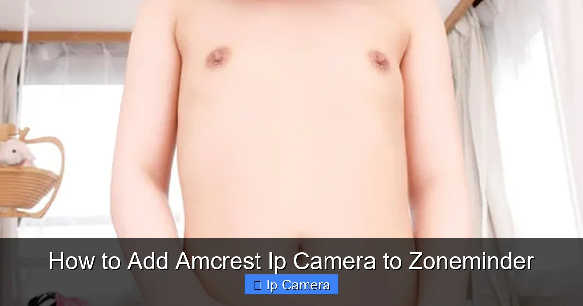 How to Add Amcrest Ip Camera to Zoneminder
