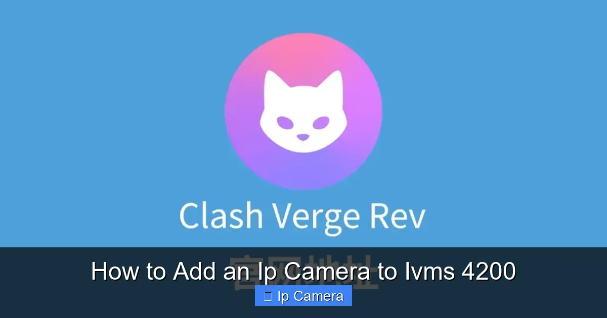 How to Add an Ip Camera to Ivms 4200