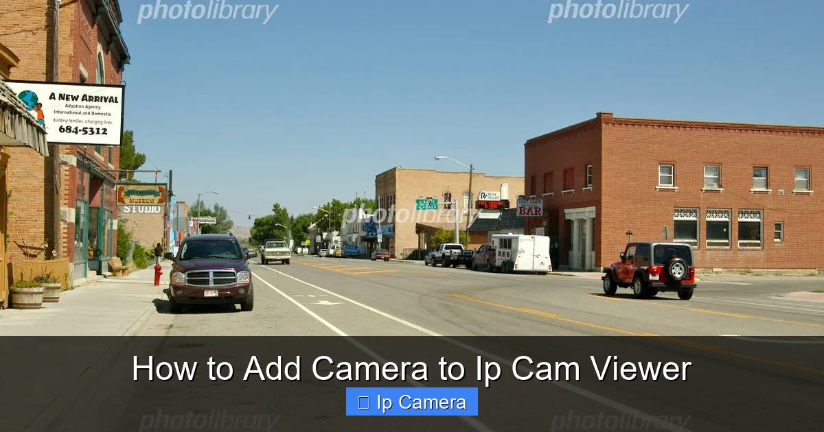 How to Add Camera to Ip Cam Viewer