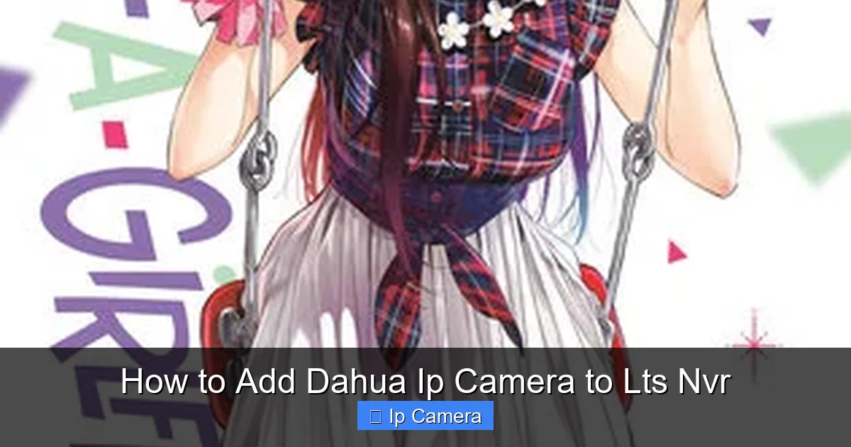 How to Add Dahua Ip Camera to Lts Nvr