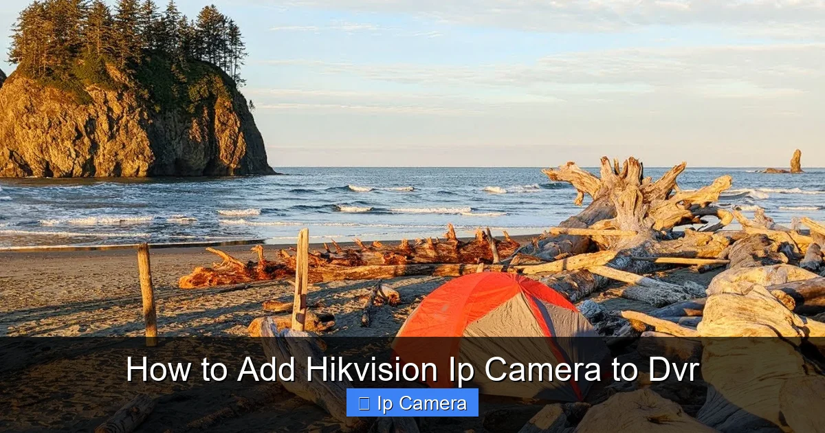 How to Add Hikvision Ip Camera to Dvr