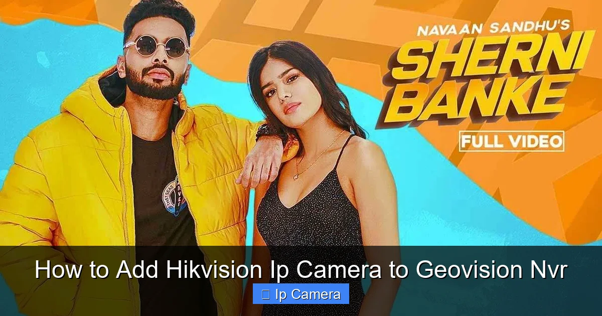 How to Add Hikvision Ip Camera to Geovision Nvr