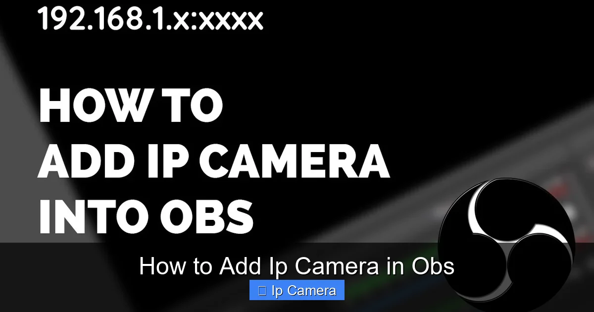 How to Add Ip Camera in Obs