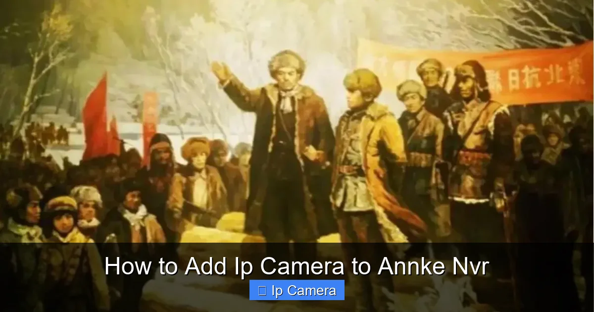 How to Add Ip Camera to Annke Nvr