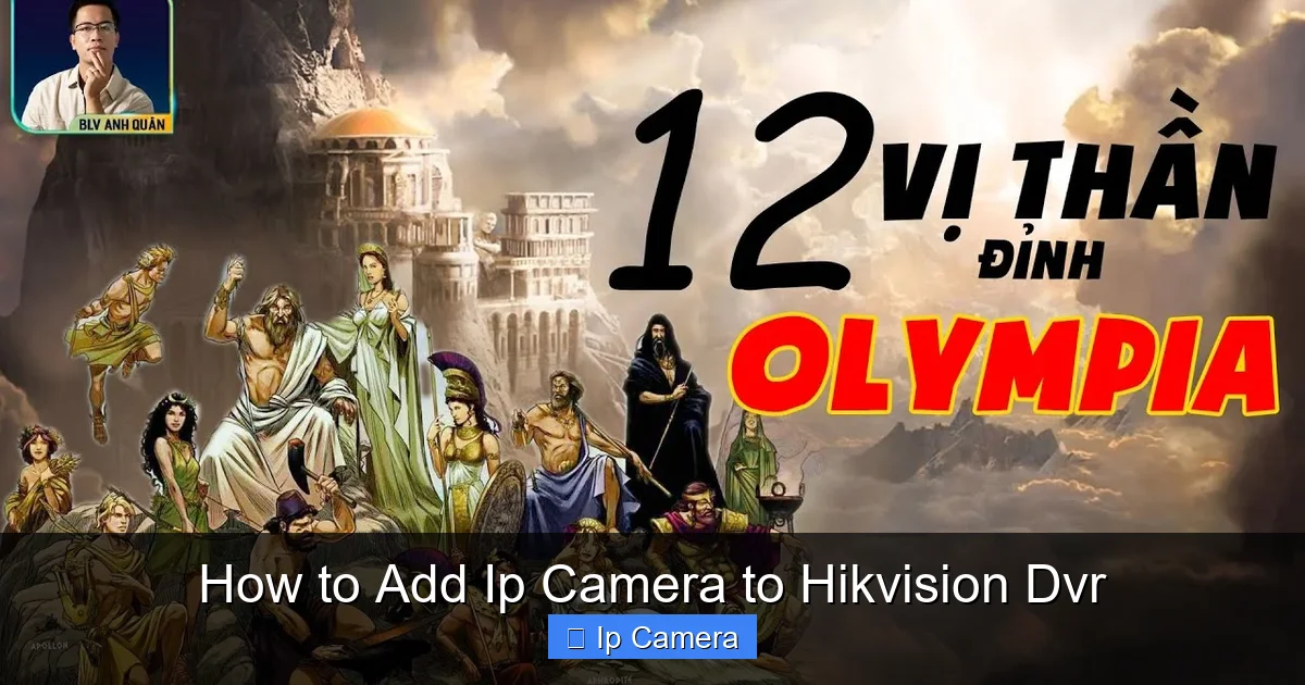 How to Add Ip Camera to Hikvision Dvr