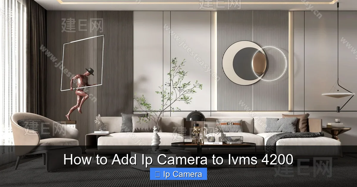 How to Add Ip Camera to Ivms 4200