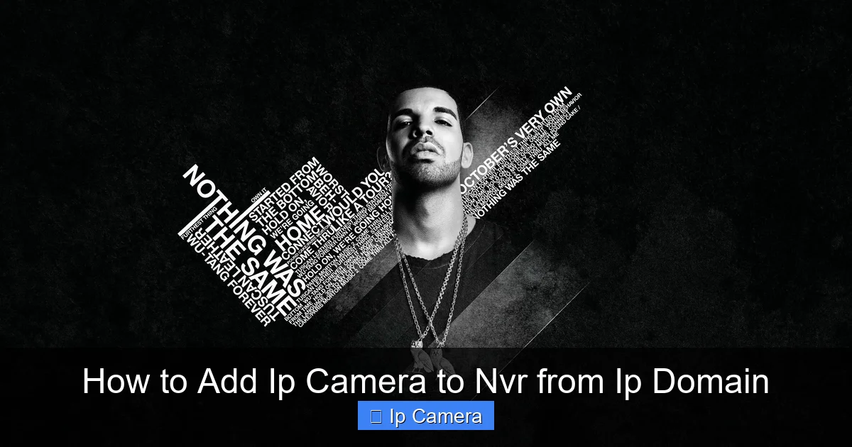 How to Add Ip Camera to Nvr from Ip Domain