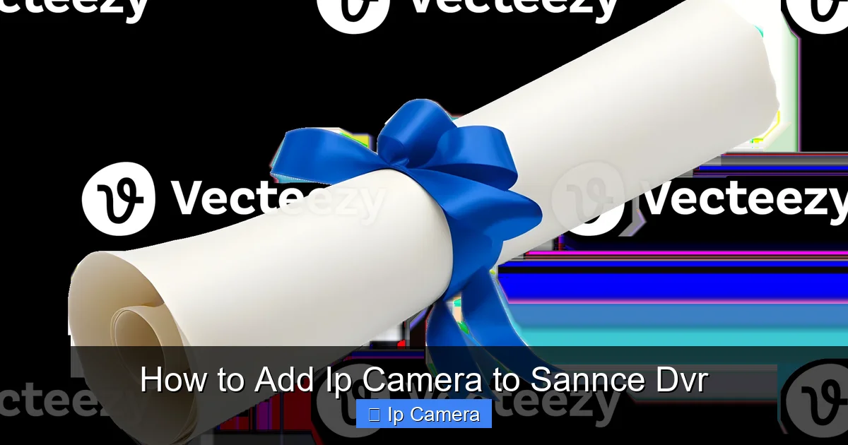 How to Add Ip Camera to Sannce Dvr