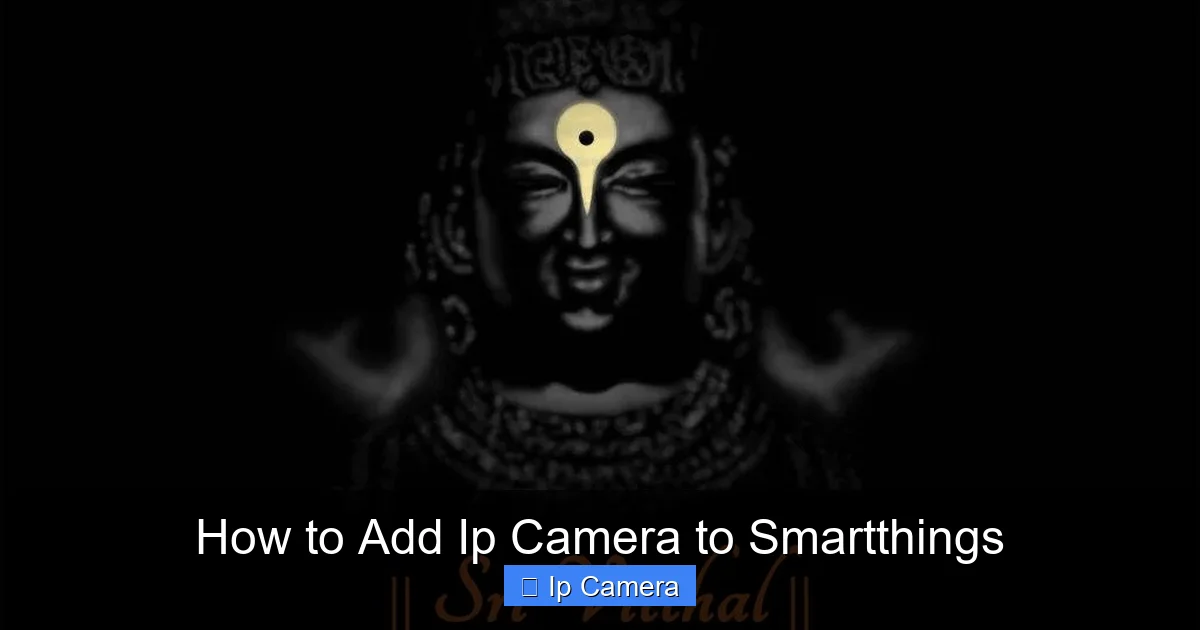 How to Add Ip Camera to Smartthings