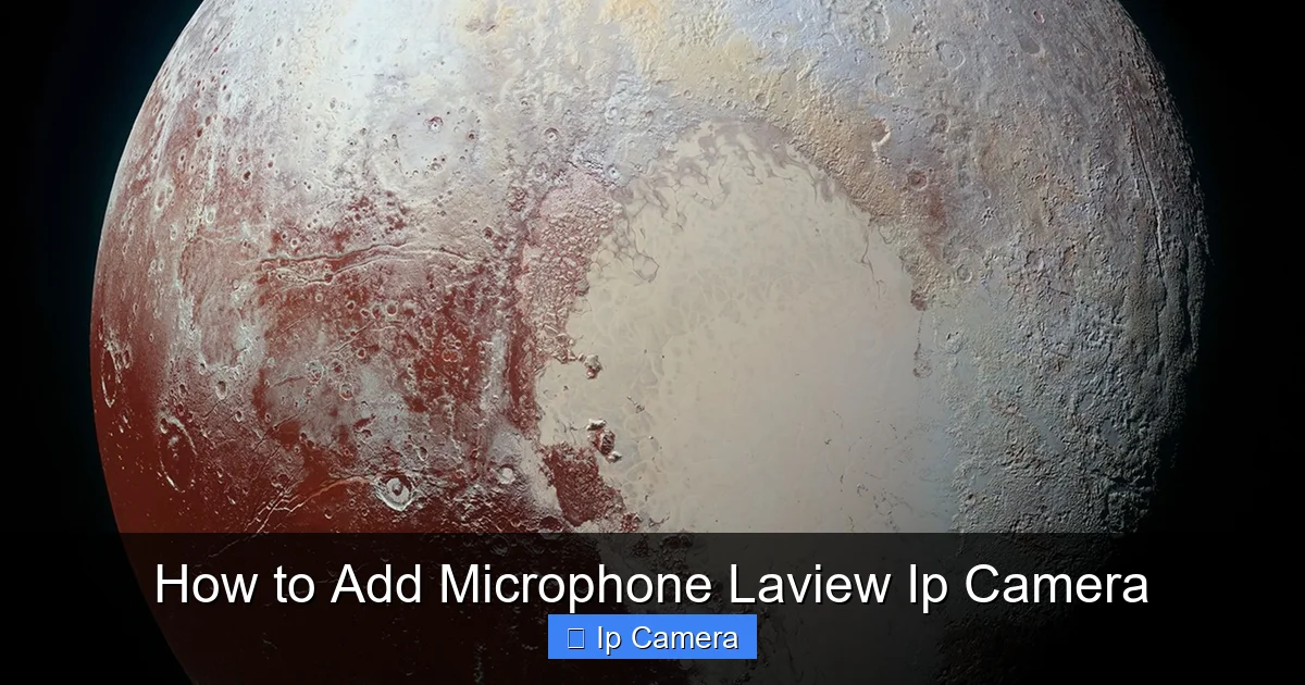 How to Add Microphone Laview Ip Camera