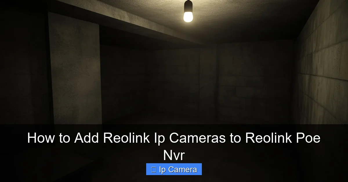 How to Add Reolink Ip Cameras to Reolink Poe Nvr