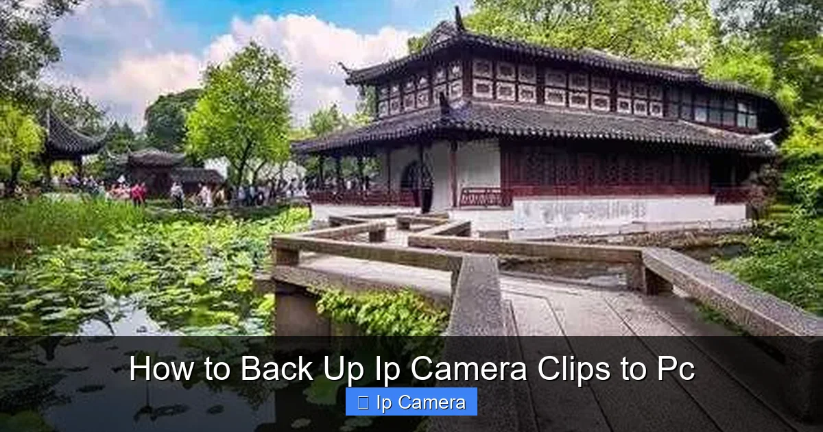 How to Back Up Ip Camera Clips to Pc