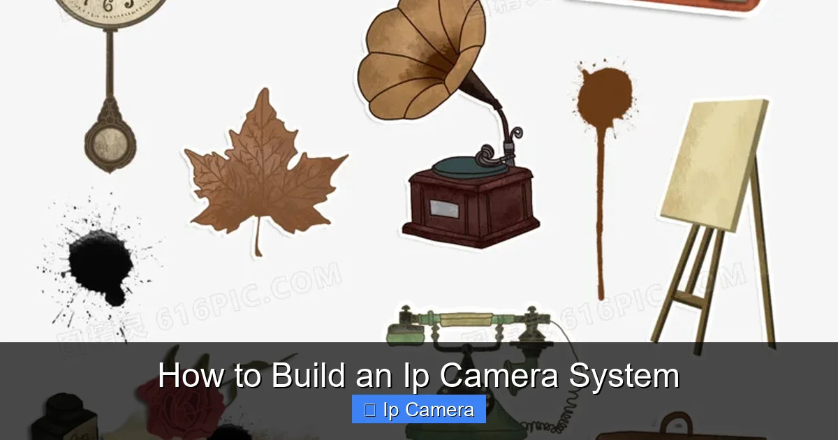 How to Build an Ip Camera System