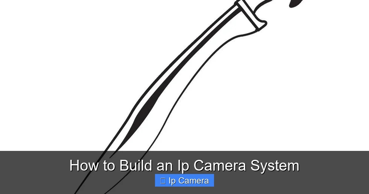 How to Build an Ip Camera System