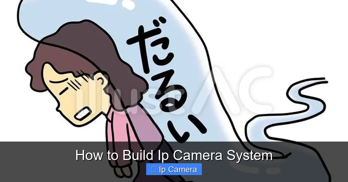 How to Build Ip Camera System