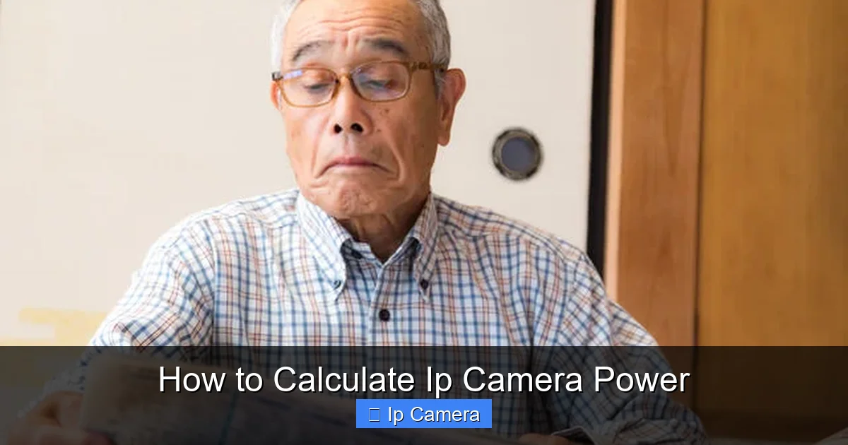 How to Calculate Ip Camera Power
