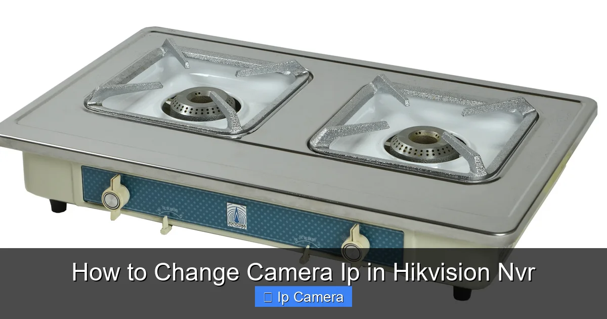 How to Change Camera Ip in Hikvision Nvr