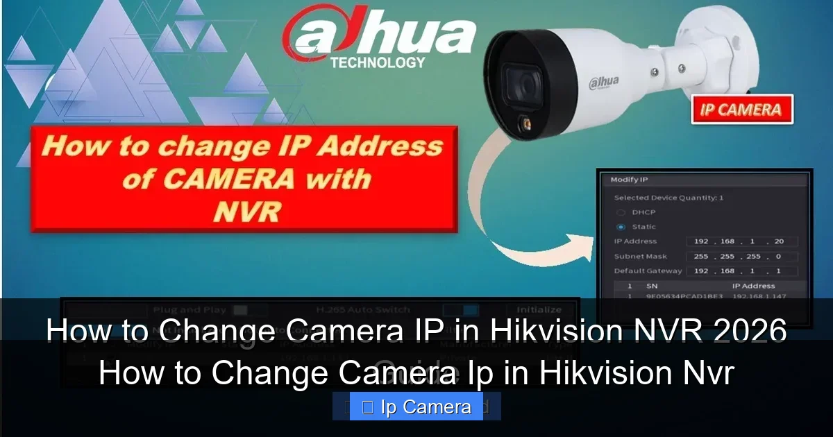 How to Change Camera Ip in Hikvision Nvr