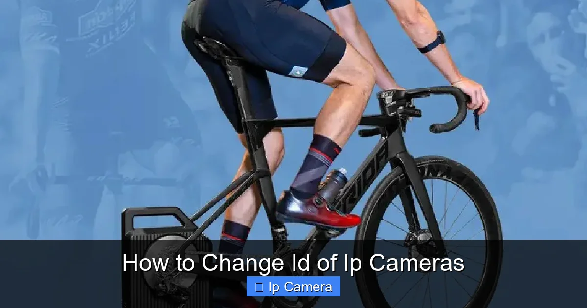How to Change Id of Ip Cameras