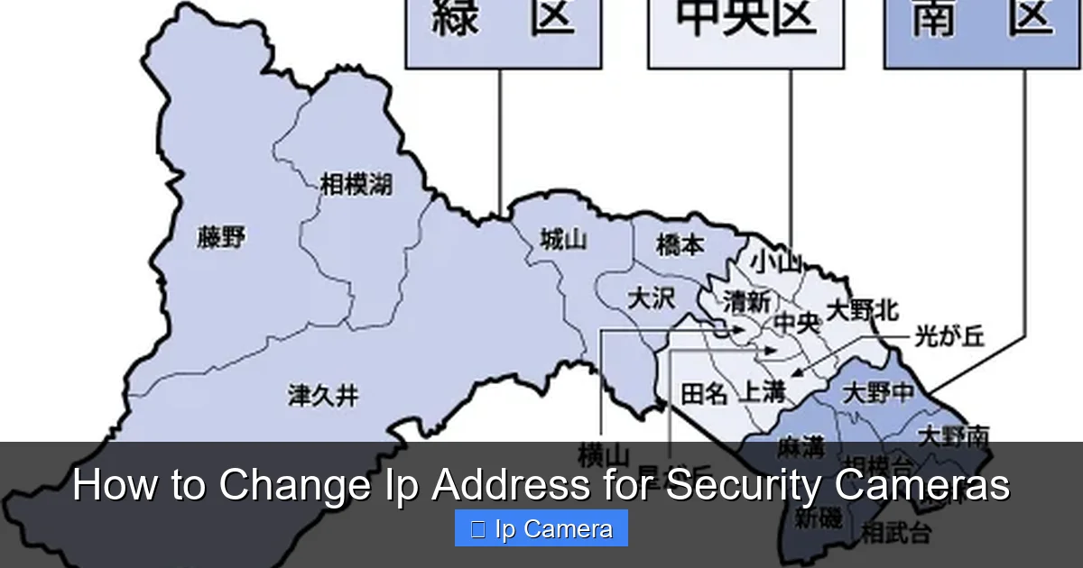 How to Change Ip Address for Security Cameras