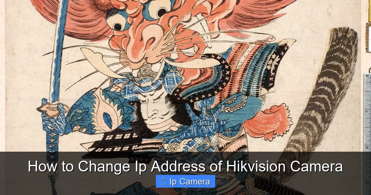 How to Change Ip Address of Hikvision Camera