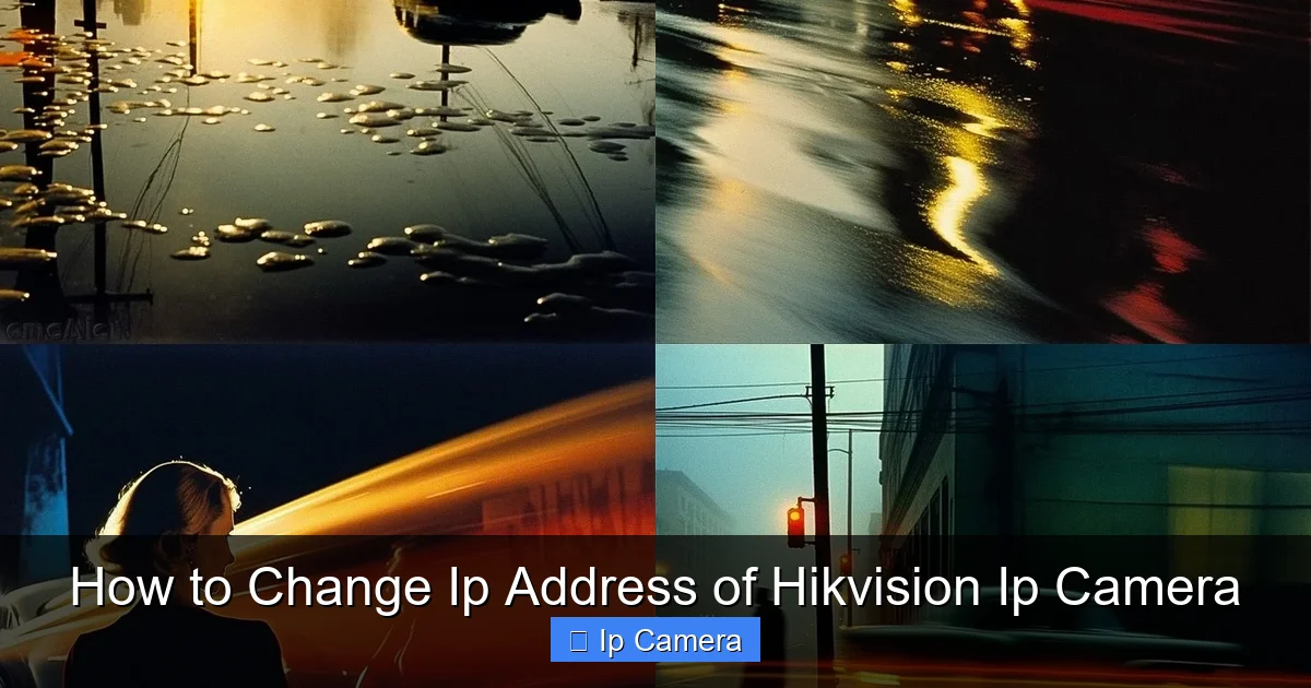 How to Change Ip Address of Hikvision Ip Camera