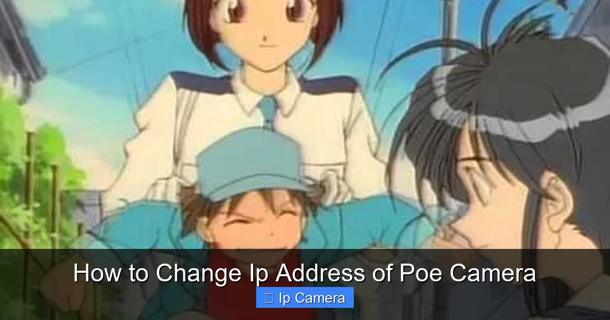 How to Change Ip Address of Poe Camera