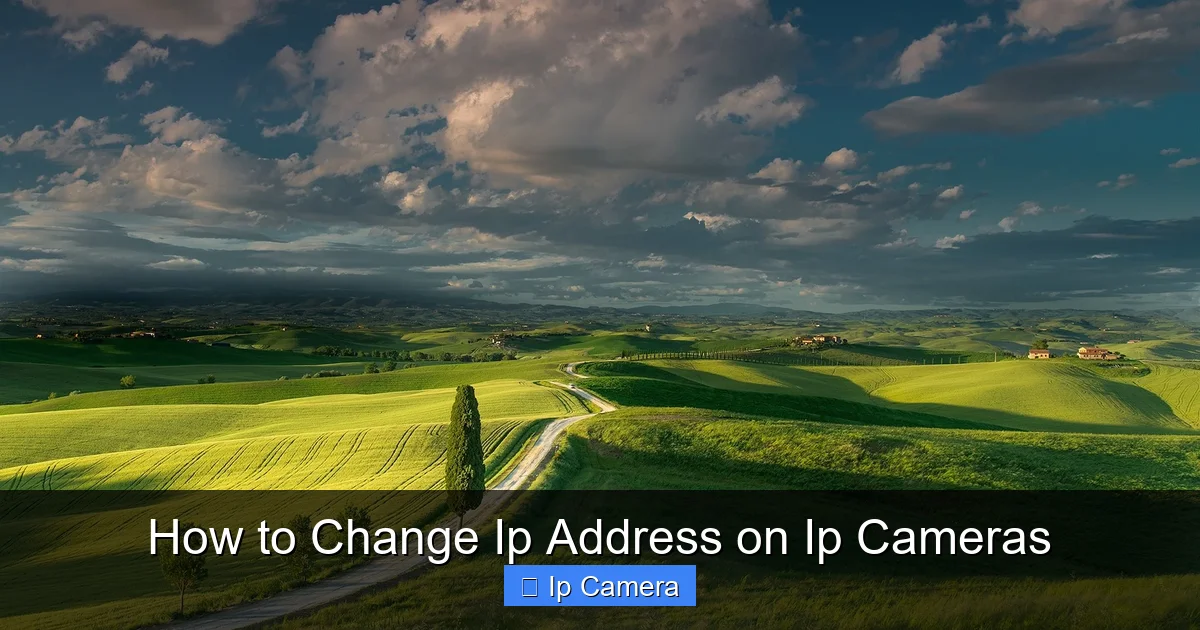 How to Change Ip Address on Ip Cameras