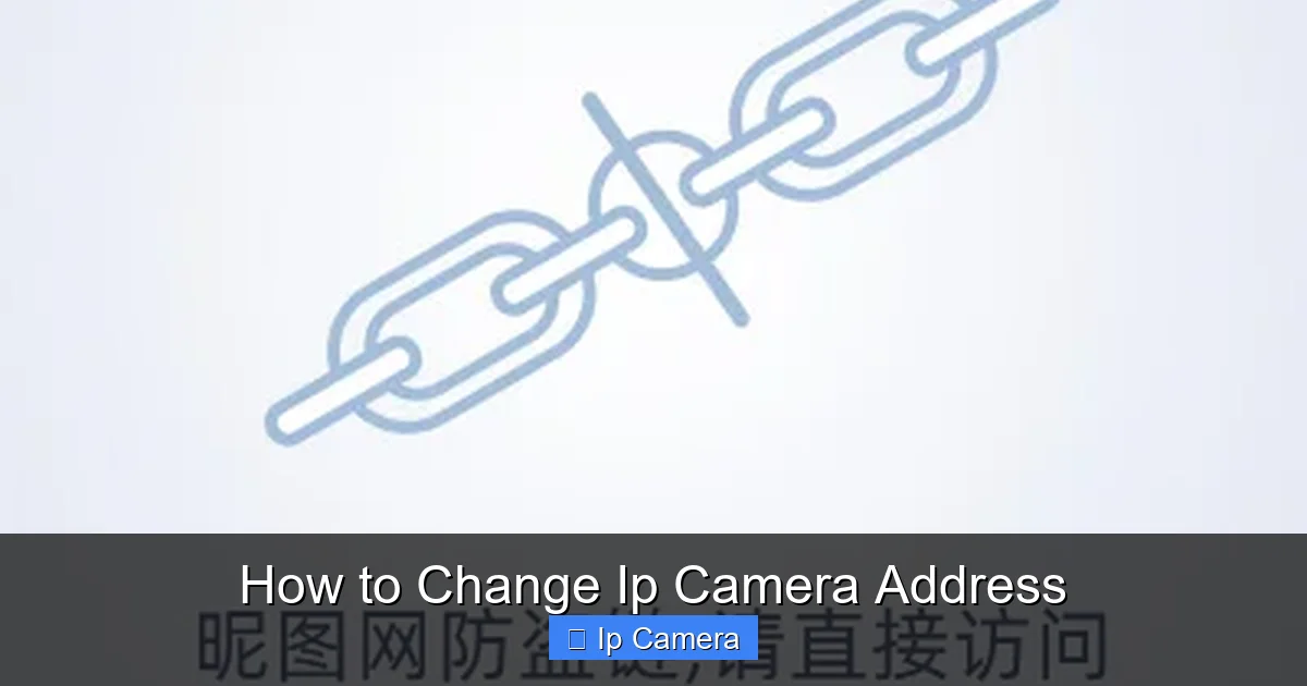 How to Change Ip Camera Address