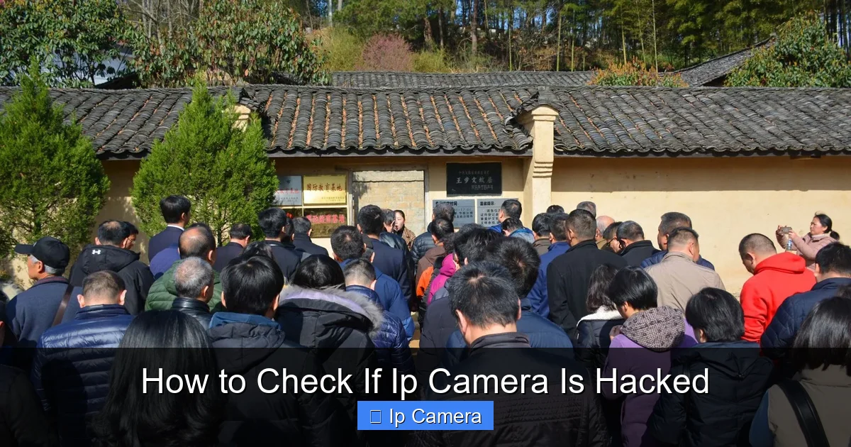 How to Check If Ip Camera Is Hacked