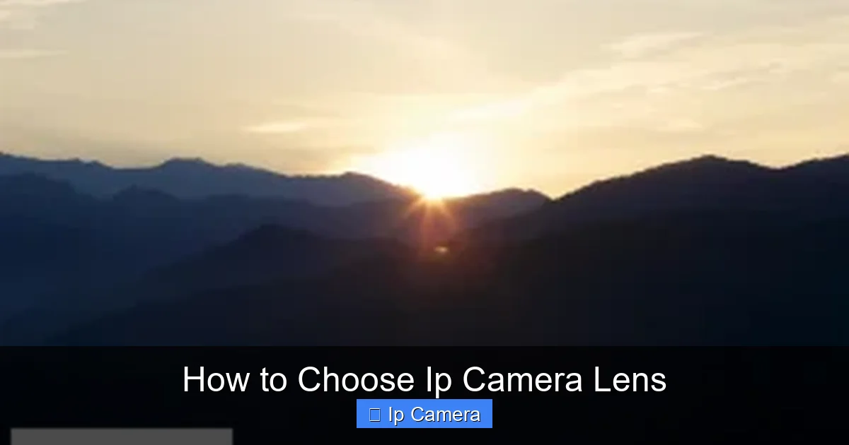 How to Choose Ip Camera Lens