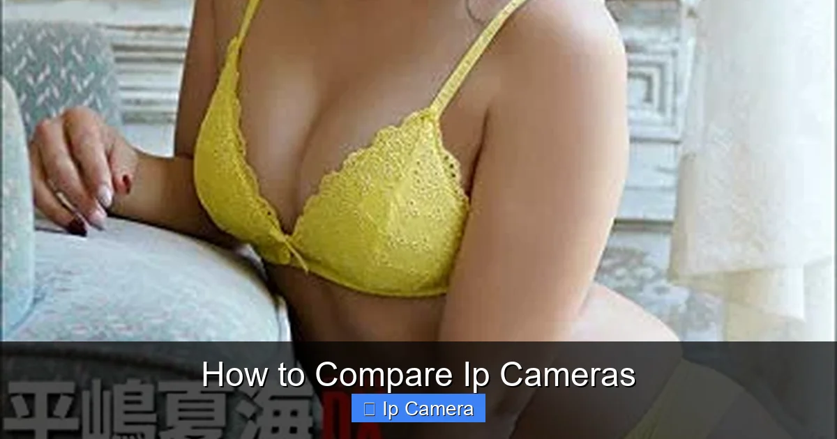 How to Compare Ip Cameras