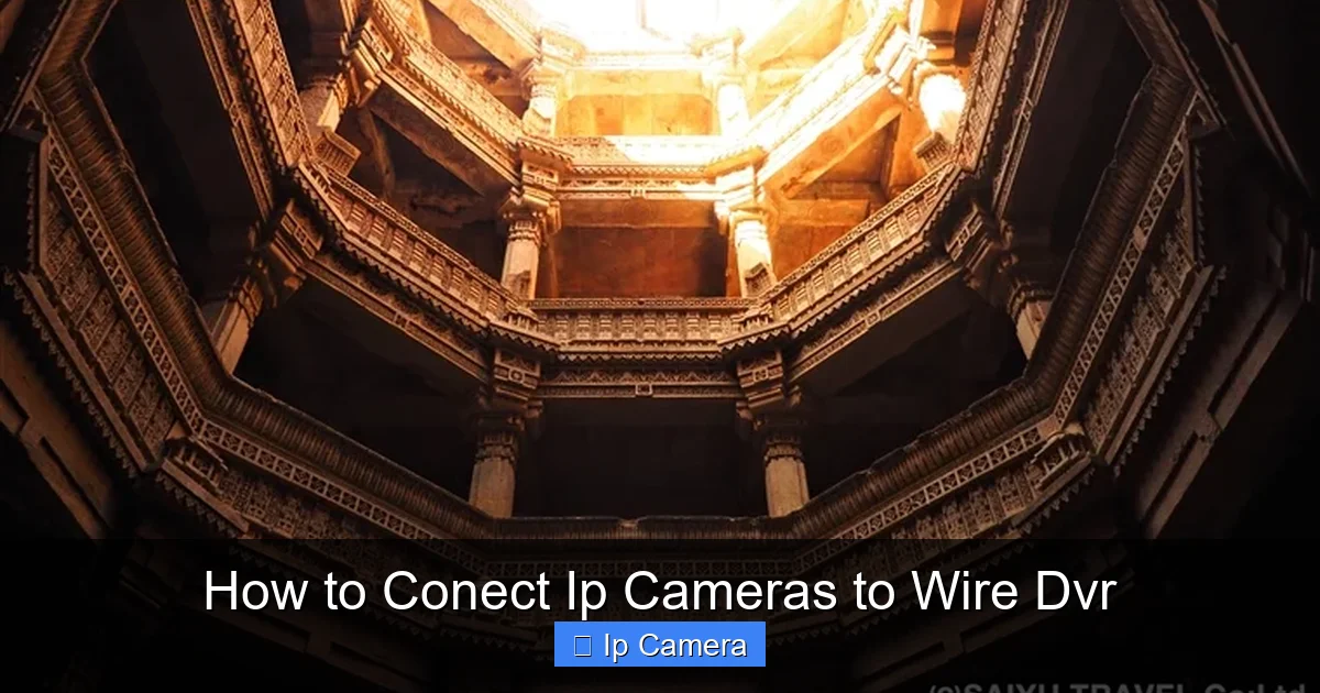 How to Conect Ip Cameras to Wire Dvr