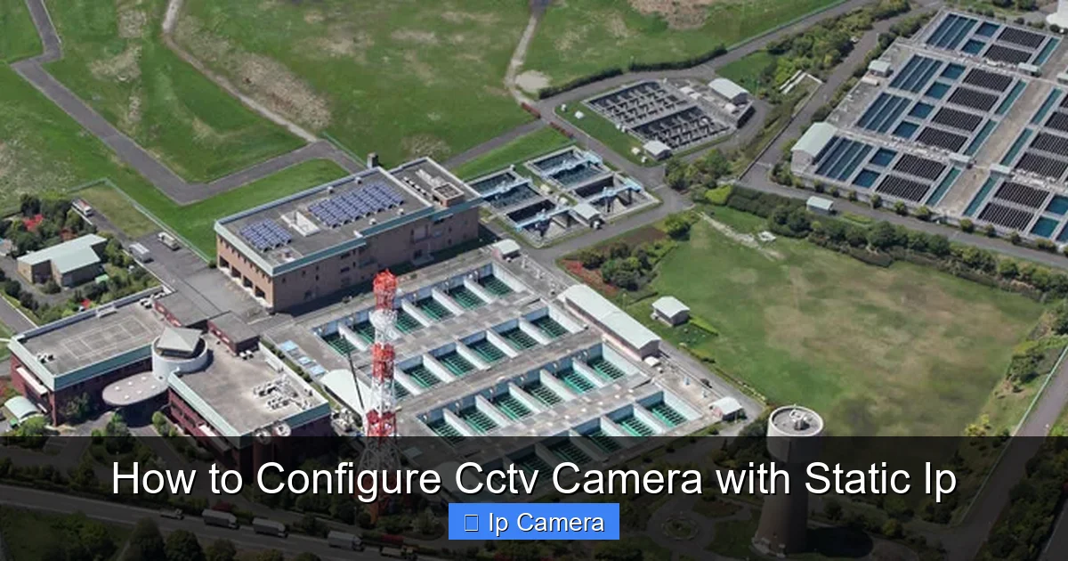 How to Configure Cctv Camera with Static Ip