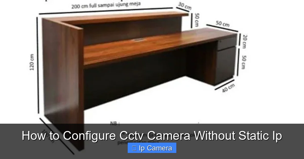 How to Configure Cctv Camera Without Static Ip